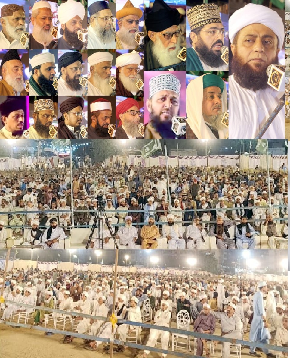 عقیدہء ختم نبوت دین اسلام کا بنیادی اور غیر متزلزل جزو ہے، قائدین اہلسنّت